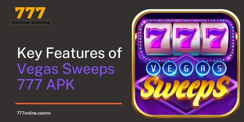 Vegas Sweeps 777 Features